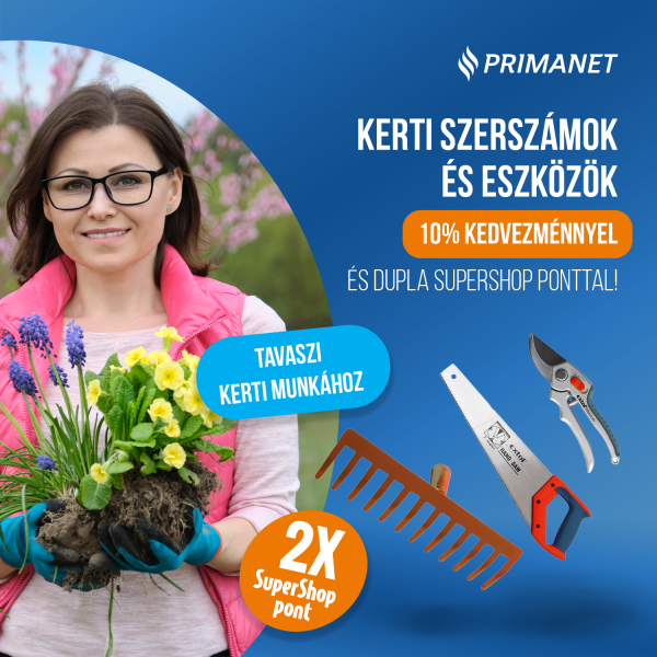 Kerti szerszámok és eszközök a tavaszi kerti munkához! 10% kedvezménnyel és DUPLA SuperShop ponttal!