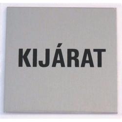 Tábla alumínium öntapadó 60x60mm KIJÁRAT (3427180)