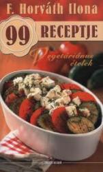 Vegetáriánus ételek /F. Horváth Ilona 99 Receptje 8.
