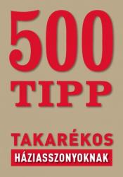 500 tipp takarékos háziasszonyoknak