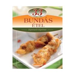 33 Bundás étel /Lépésről lépésre