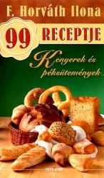 Kenyerek és péksütemények /F. Horváth Ilona 99 Receptje 12.