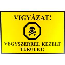 Tábla műanyag A4 Vigyázat,vegyszerrel kezelt (3427101)
