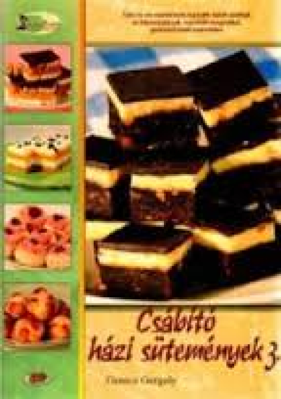 Csábító házi sütemények 3.